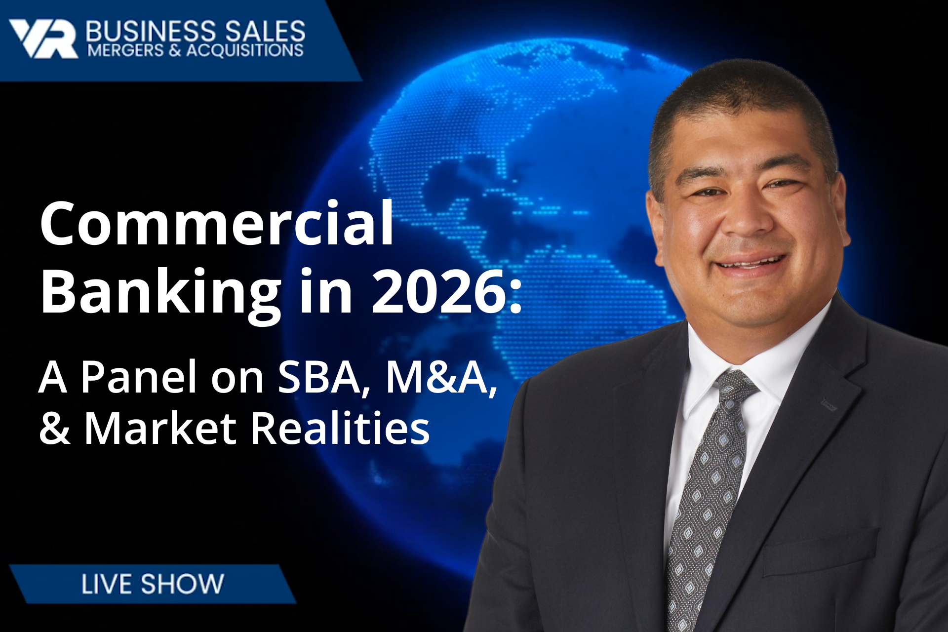 Image for Commercial Banking in 2026: A Panel on SBA, M&A, and Market Realities